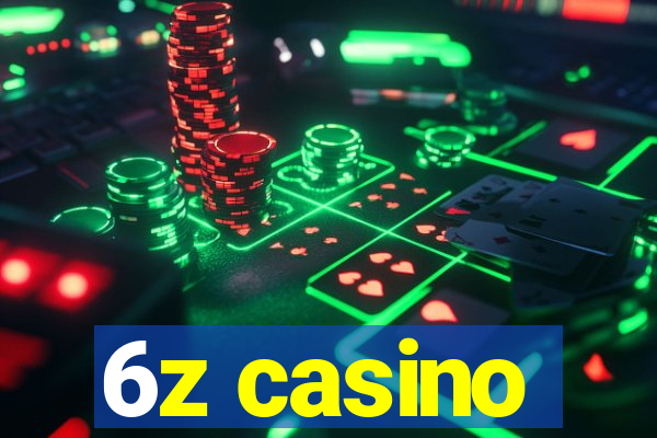 6z casino